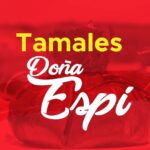 TAMALES DOÑA ESPI